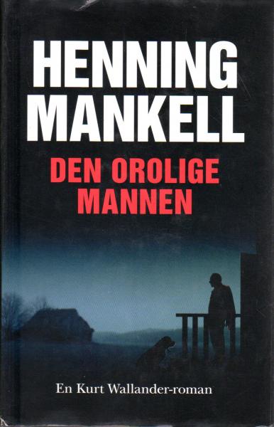 Book Swedish - Henning Mankell - Den orolige mannen - svenska